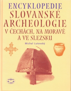 Encyclopedia of Slavic archeology in Bohemia, Moravia and Silesia
