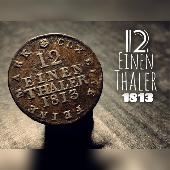 12 Einen Thaler 1813 I.G.S.