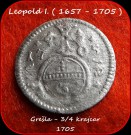 23 ..... Leopold I. (1657–1705) – 1 Grešle- 3/4 Krejcaru