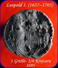 35 ..... Leopold I. (1657–1705) – 1 Grešle- 3/4 Krejcaru