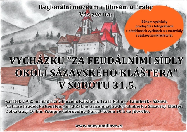 Vycházka Za Feudálními sídly okolí Sázavského kláštera v sobotu 31.5.2014