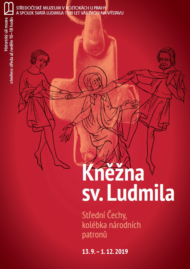 Kněžna sv. Ludmila - kolébka národních patronů