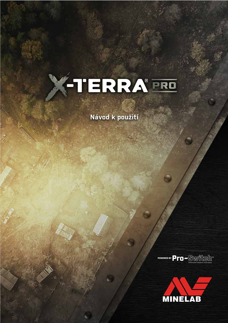 Návod pro detektor kovů Minelab X-Terra Pro