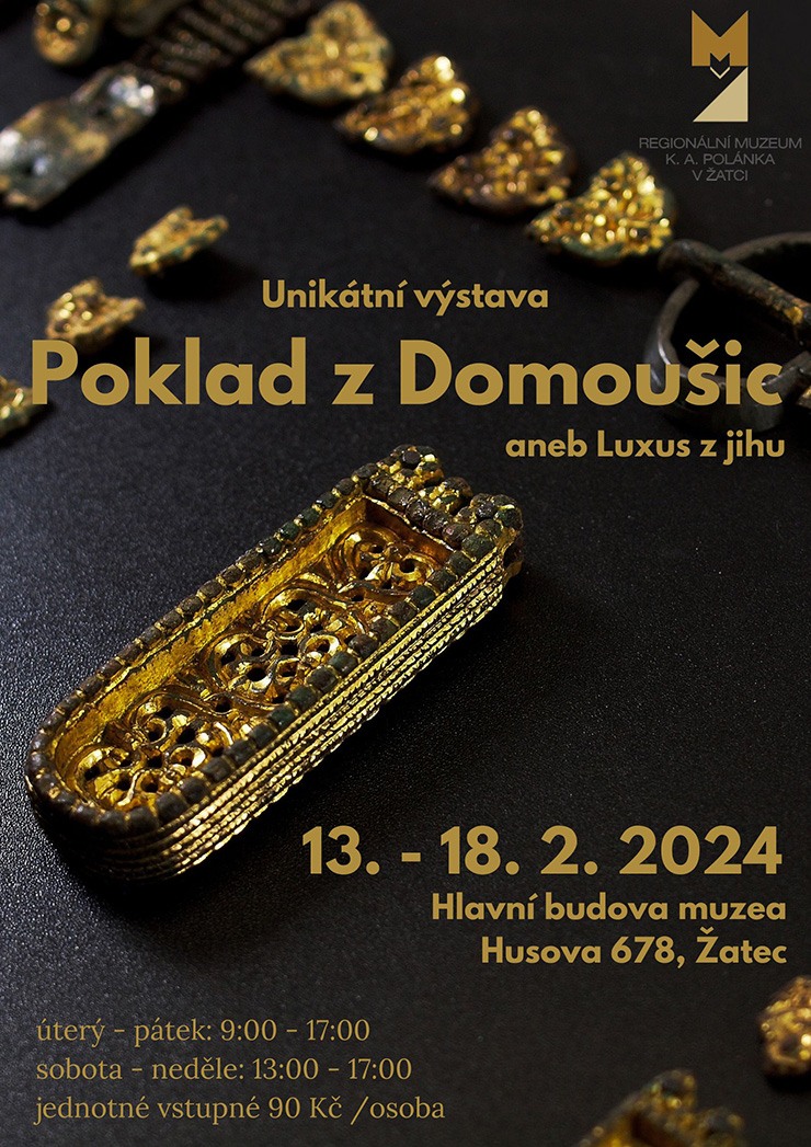 Treasure from Domoušice or Luxury from the South